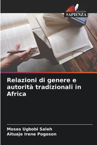 Relazioni di genere e autorità tradizionali in Africa