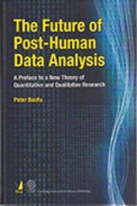 The Future of Post-Human Data Analysis