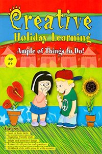 Creative Holiday Learning Ample of Things To Do