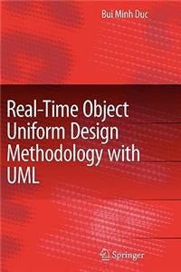 Real-Time Object Uniform Design Methodology with UML