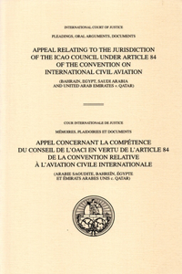 Appeal Relating to the Jurisdiction of the Icao Council Under Article 84 of the Convention on International Civil Aviation