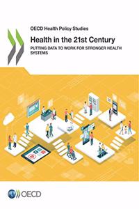 Health in the 21st Century