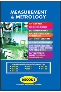 Decode Measurement & Metrology for APJAKTU ( Sem IV Mechanical Course 2013 )