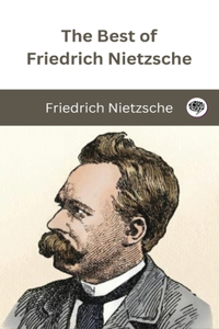 Best of Friedrich Nietzsche