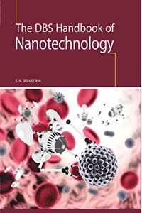The Dbs Handbook Of Nanotechnology