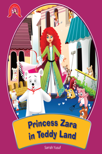 Princess Zara And In Taddy Land
