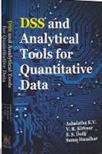 DSS AND ANALYTICAL TOOLS FOR QUANTITATIVE DATA