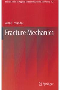 Fracture Mechanics