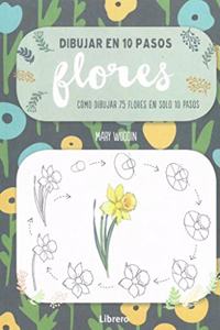 Dibujar en 10 pasos flores.