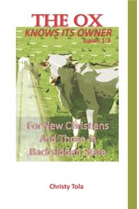 The Ox Knows Its Owner