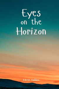 Eyes on the Horizon