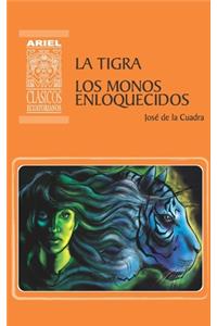 Tigra Los Monos Enloquecidos