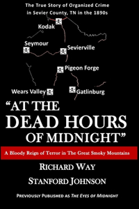 At the Dead Hours of Midnight