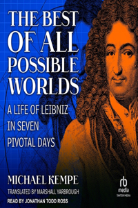 The Best of All Possible Worlds