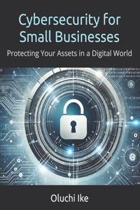 Cybersecurity for Small Businesses