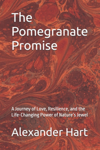 The Pomegranate Promise