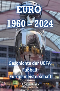 Euro 1960 - 2024