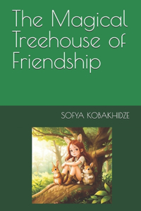 Magical Treehouse of Friendship