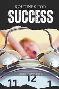Routines For Success