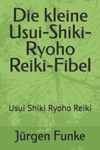 kleine Usui-Shiki-Ryoho Reiki-Fibel