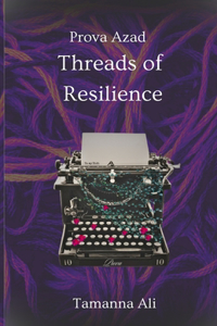 Threads of Resilience