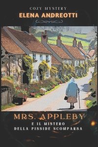Mrs. Appleby e il mistero della pisside scomparsa