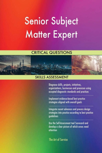 Senior Subject Matter Expert Critical Questions Skills Assessment