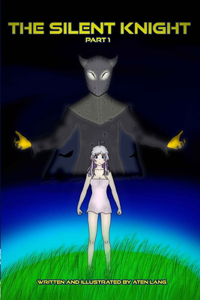 Silent Knight Part 1