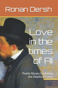 Love in the times of AI