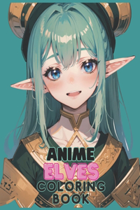 Anime Elves Coloring Book