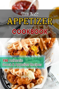 The Easy Appetizer Cookbook