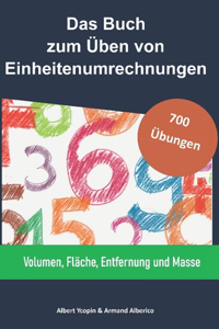 Das Buch zum Üben von Einheitenumrechnungen