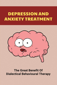 Depression And Anxiety Treatment