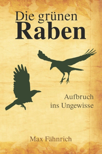 grünen Raben