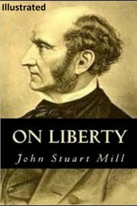 On Liberty Illustrated