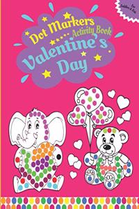 Valentine's Day Dot Markers Activity Book For Toddlers & Kids