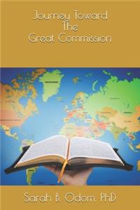 Journey Toward The Great Commission