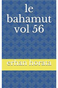 le bahamut vol 56
