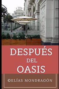 Después del Oasis