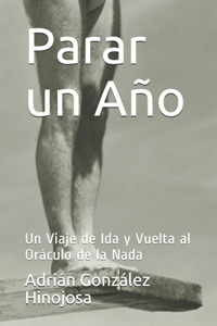 Parar un Año