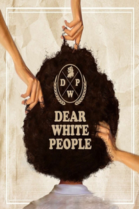 Dear White People