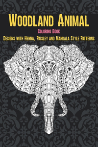 Woodland Animal - Coloring Book - Designs with Henna, Paisley and Mandala Style Patterns