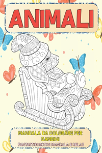 Mandala da colorare per bambini - Fantastici motivi Mandala e relax - Animali