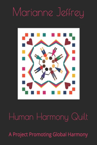 Human Harmony Quilt