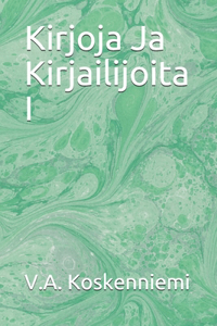 Kirjoja Ja Kirjailijoita I