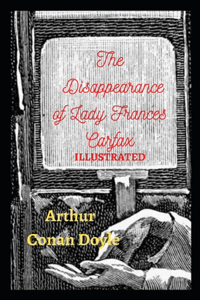 The Disappearance of Lady Frances Carfax