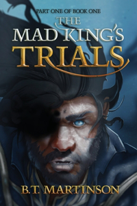 Mad King's Trials