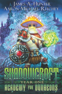 Shadowcroft Academy For Dungeons