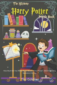 The Ultimate Harry Potter Puzzle Book