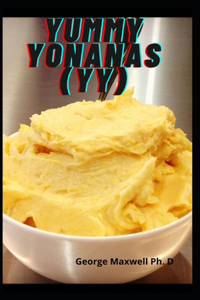 Yummy Yonanas(YY)
